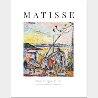 Henri Matisse - Luxury, Serenity and Pleasure - Exhibition Poster Posters and Art